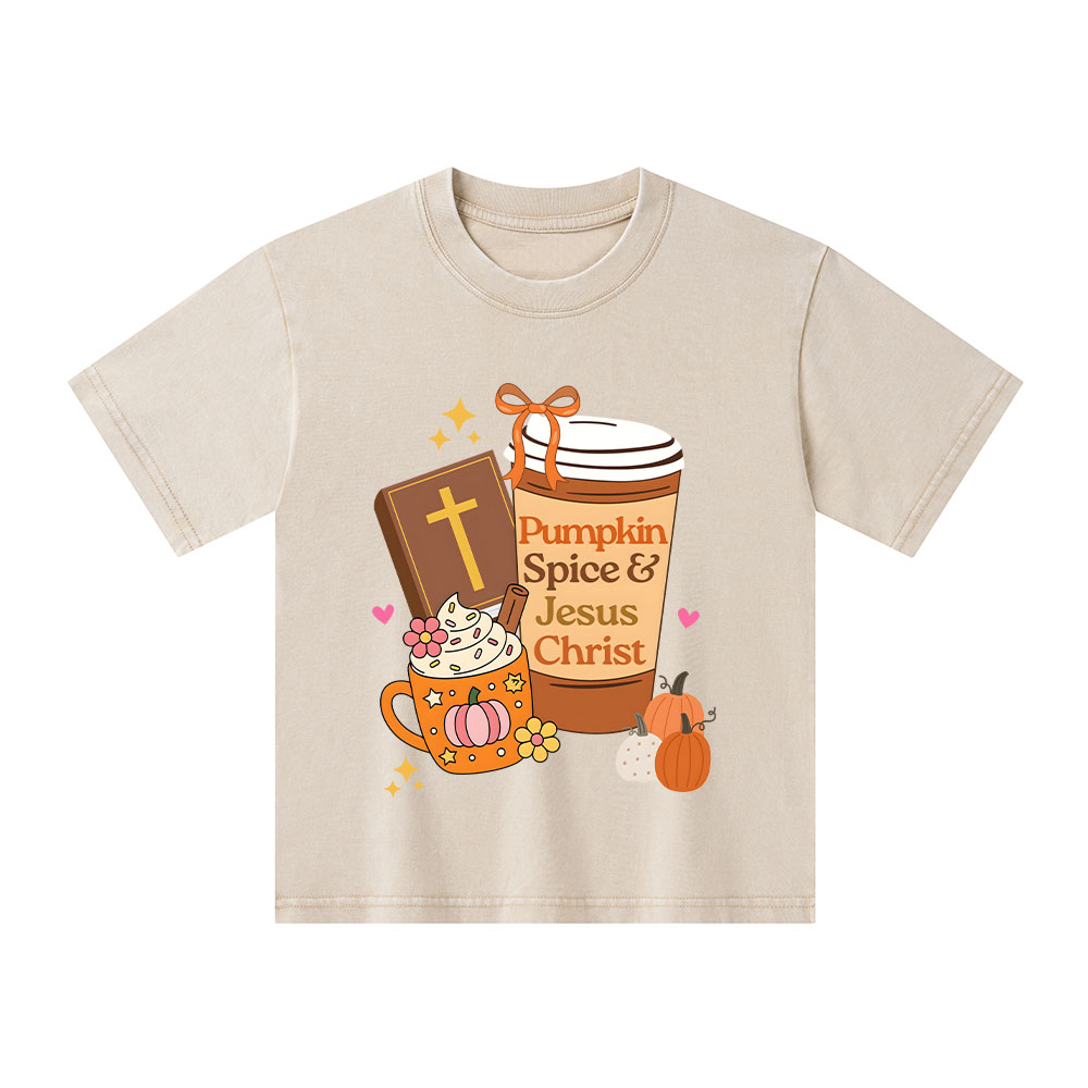 Pumpkin Spice And Jesus Christ Kid Washed T-Shirt