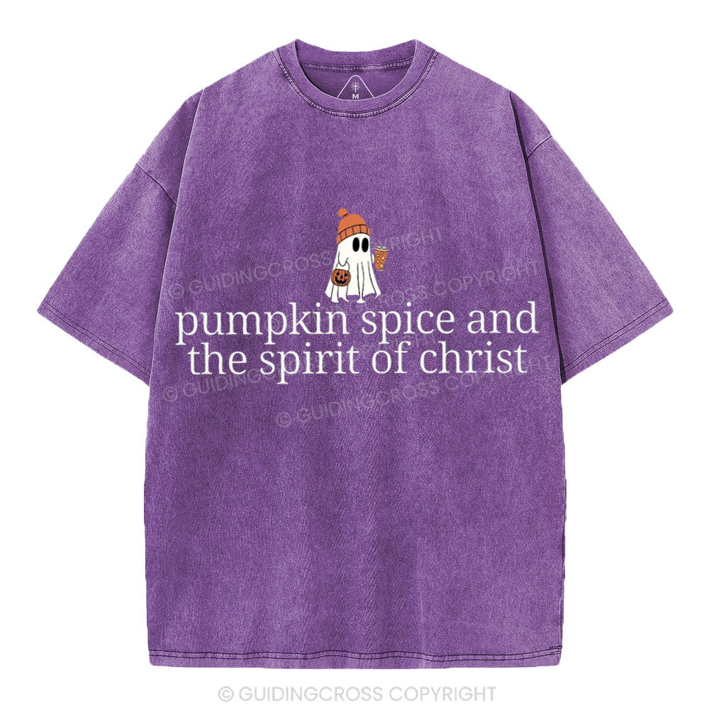 Pumpkin Spice And The Spirit Of Christ Christian Washed T-Shirt