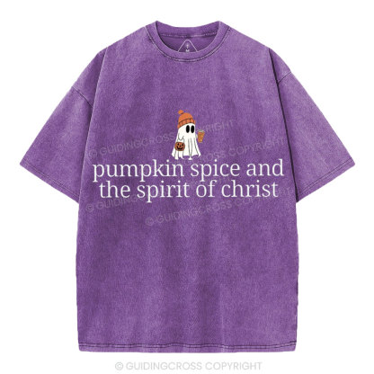 Pumpkin Spice And The Spirit Of Christ Christian Washed T-Shirt