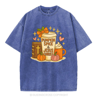 Pumpkin Spice& Jesus Christ Christian Washed T-Shirt