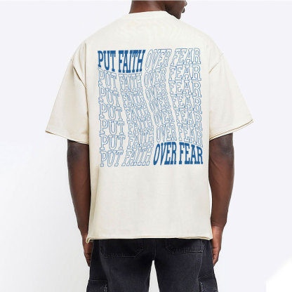 Put Faith Over Fear Christian Washed T-Shirt