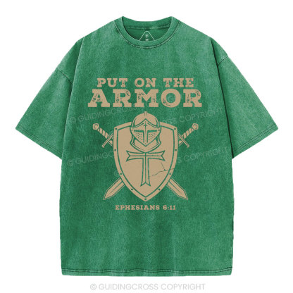 Put On The Armor Christian Washed T-Shirt
