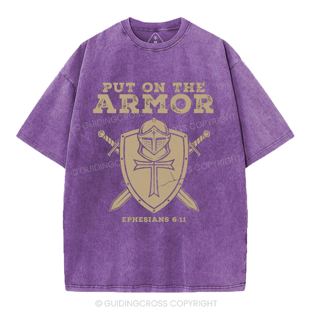 Put On The Armor Christian Washed T-Shirt