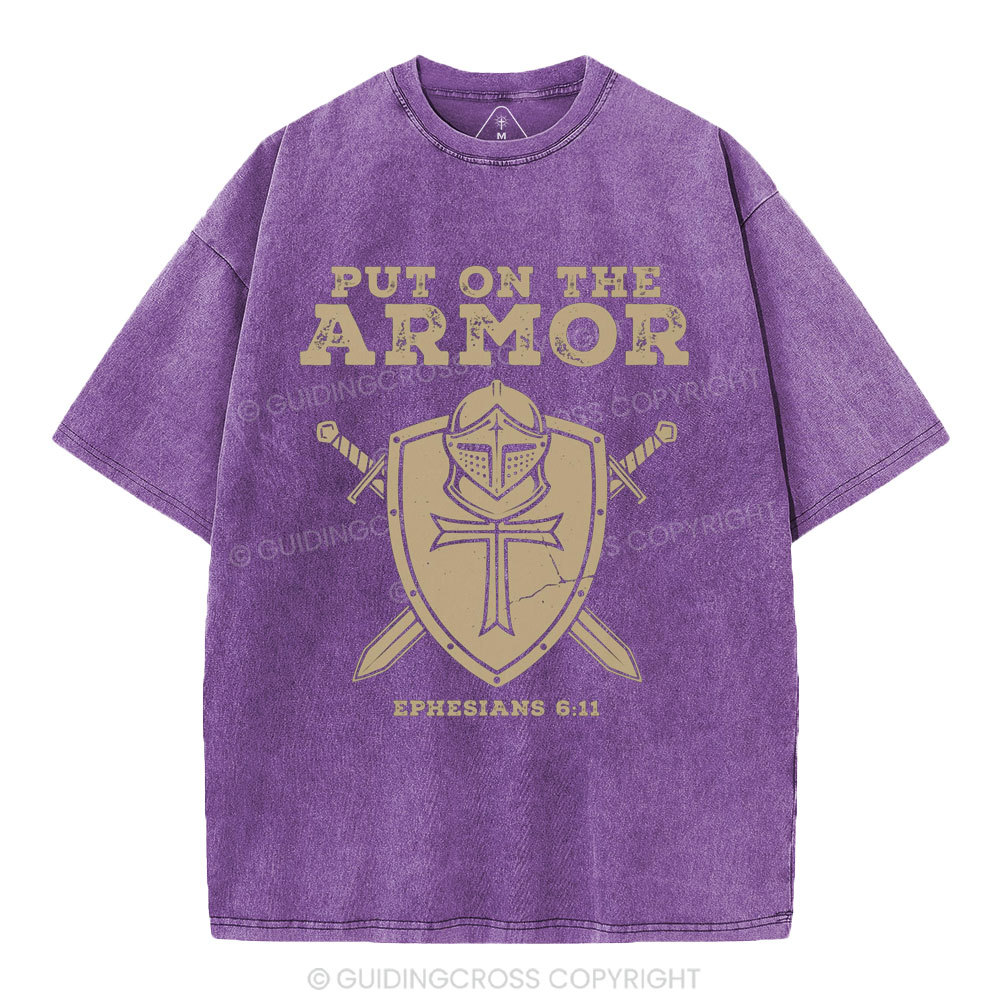 Put On The Armor Christian Washed T-Shirt