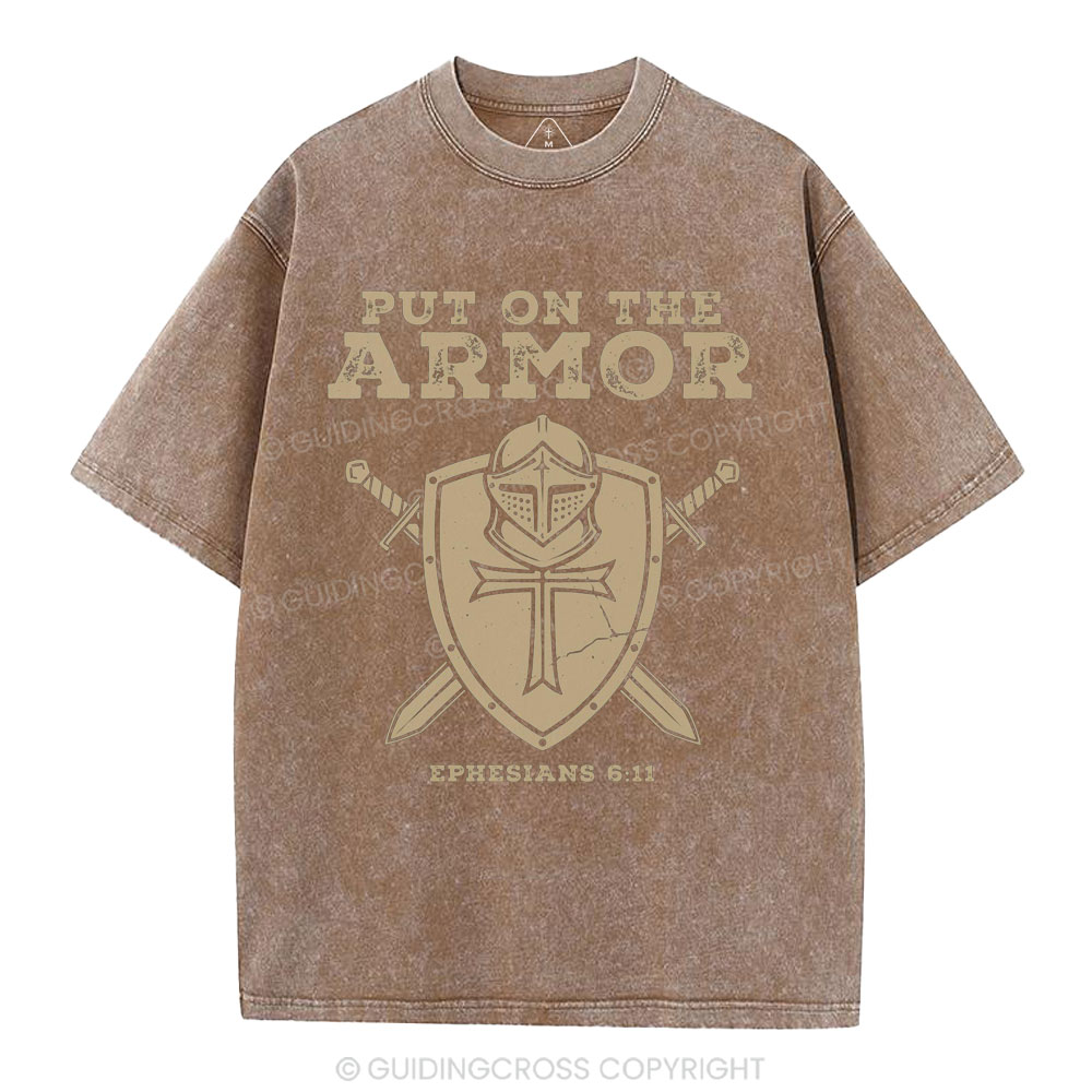 Put On The Armor Christian Washed T-Shirt