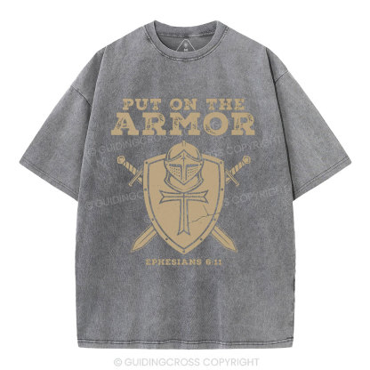 Put On The Armor Christian Washed T-Shirt