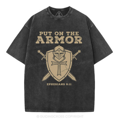 Put On The Armor Christian Washed T-Shirt