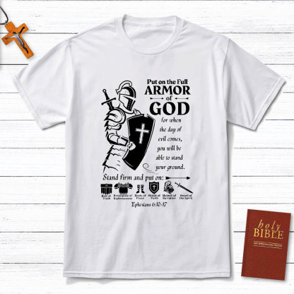 Put On The Army Of God Christian T-Shirt