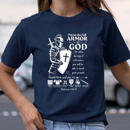 Put On The Army Of God Christian T-Shirt