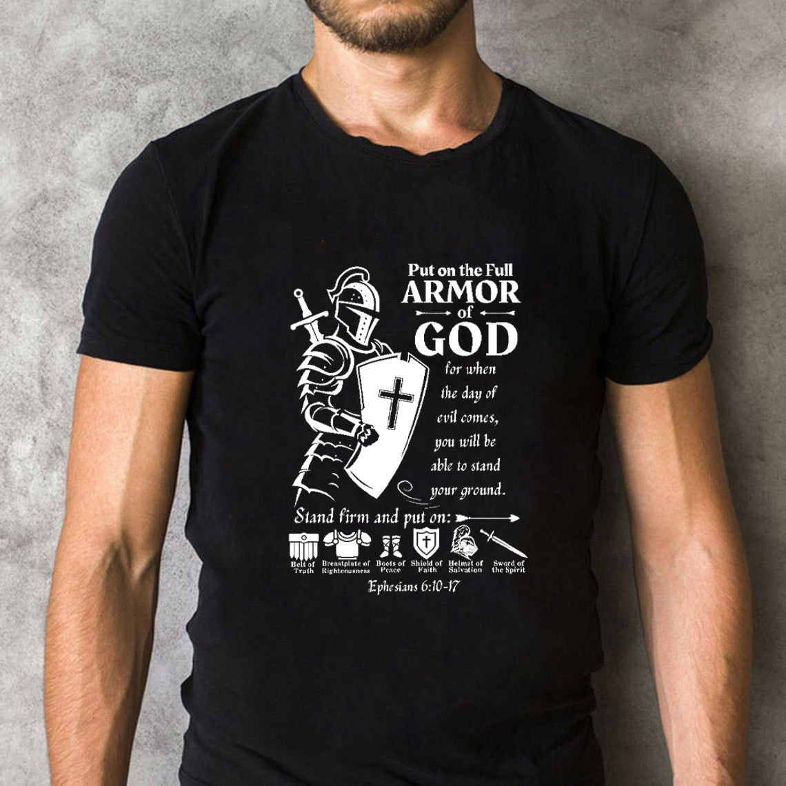 Put On The Army Of God Christian T-Shirt