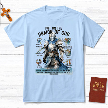 Put On The Army Of God Christian T-Shirt