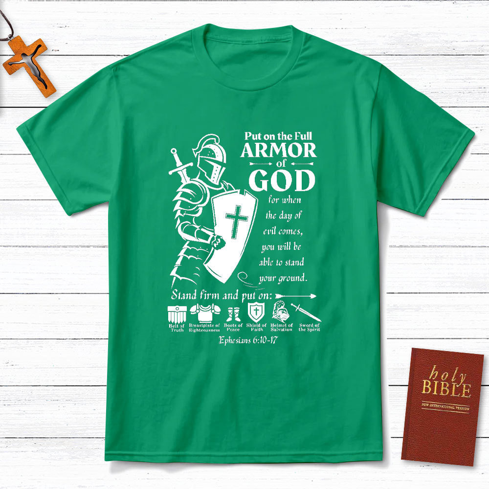 Put On The Army Of God Christian T-Shirt