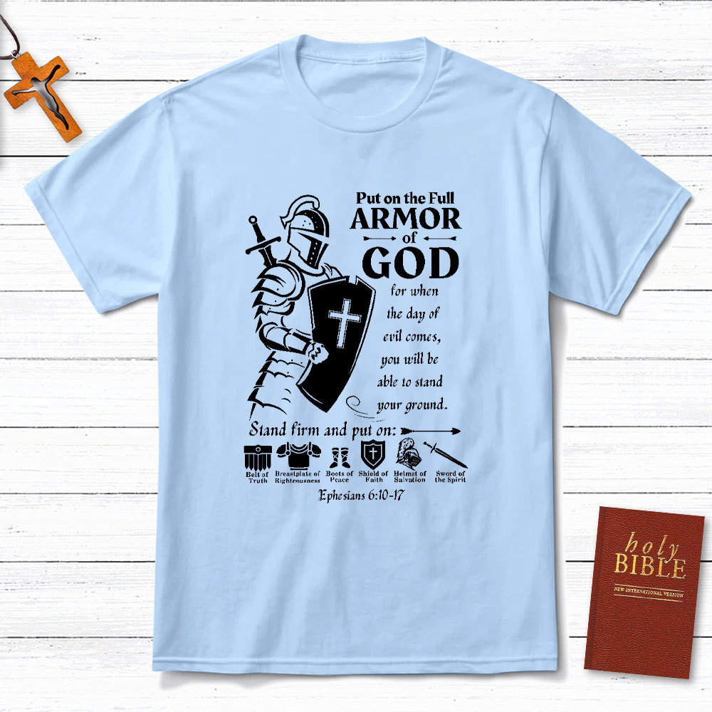 Put On The Army Of God Christian T-Shirt