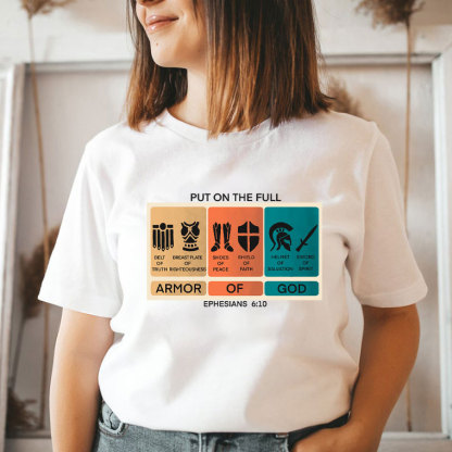 Put On The Fall Armor Christian T-Shirt