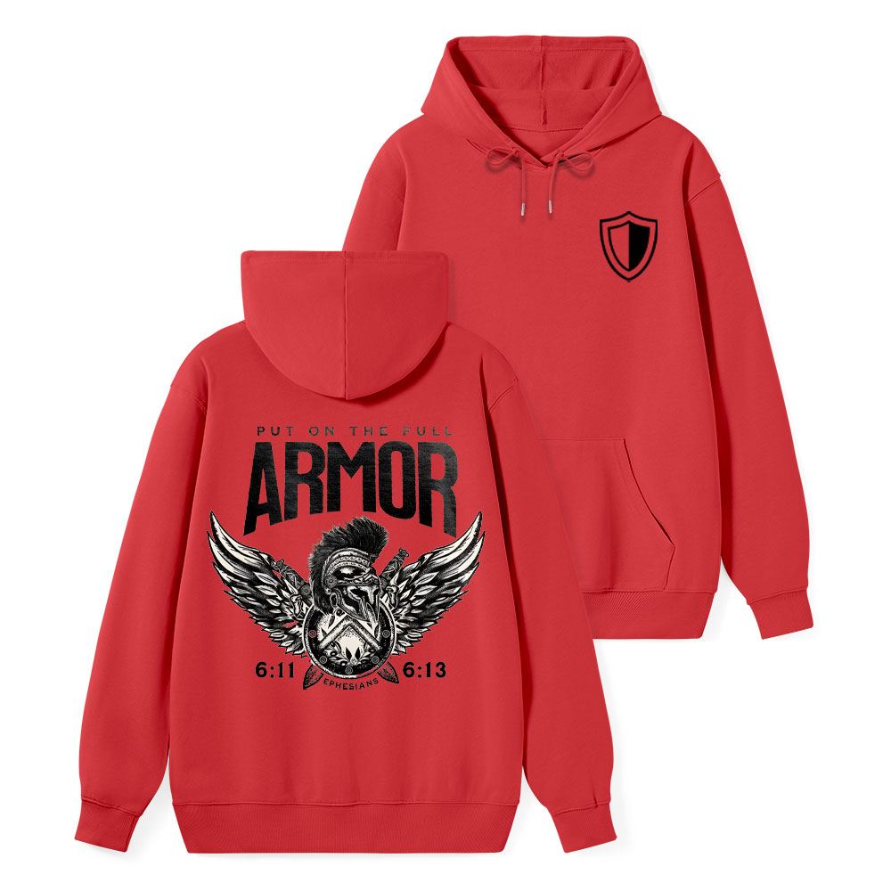 Put On The Full Armor Classic Christian Hoodie