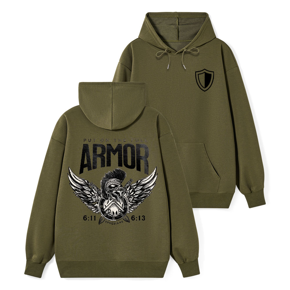 Put On The Full Armor Classic Christian Hoodie