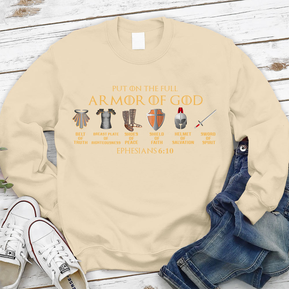 Put On The Full Armor Of God Christian Sweatshirt