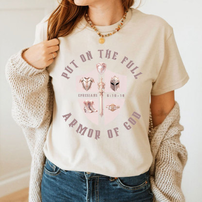 Put On The Full Armor Of God Christian T-Shirt