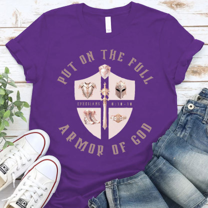 Put On The Full Armor Of God Christian T-Shirt