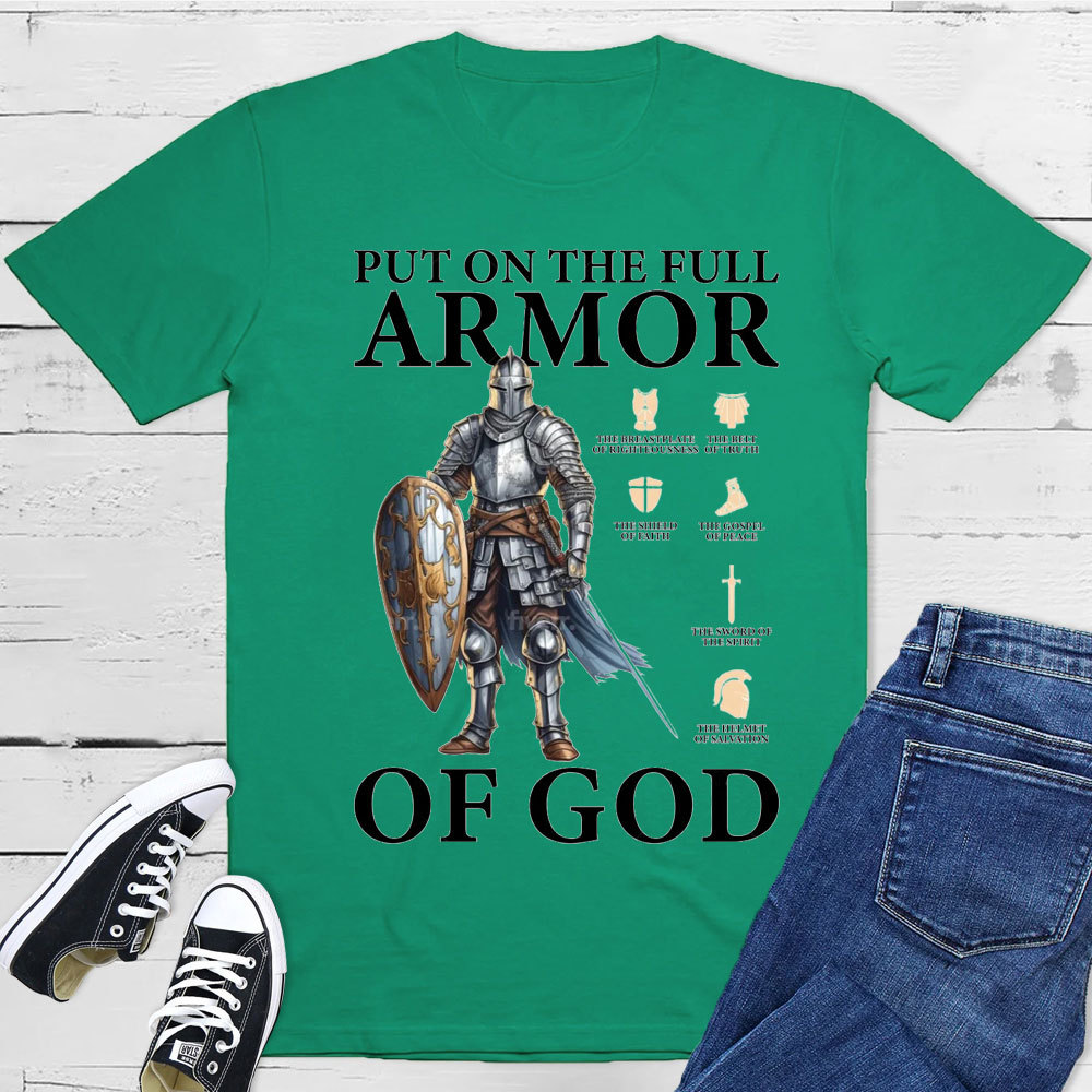 Put On The Full Armor Of God Christian T-Shirt