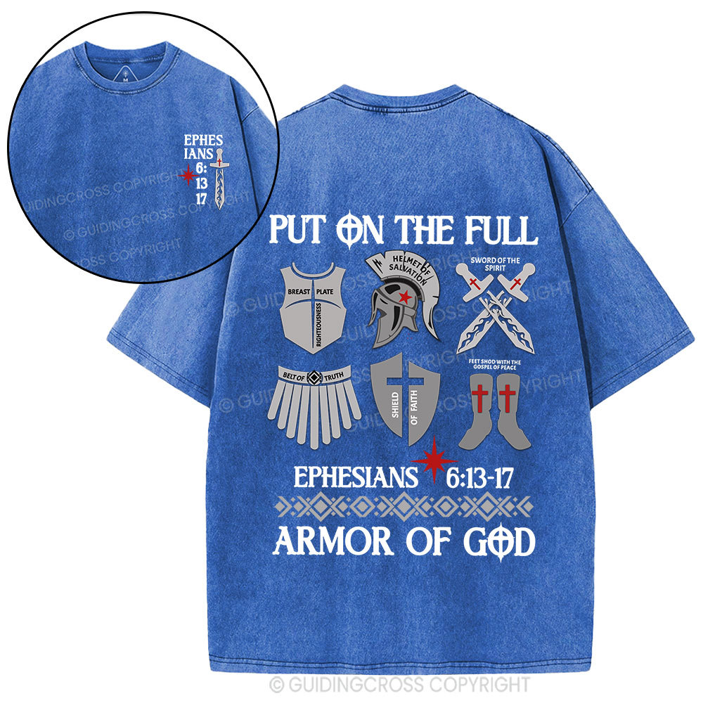 Put On The Full Armor Of God Christian Washed T-Shirt