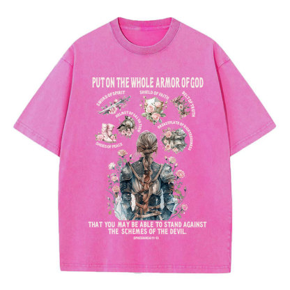 Put On The Whole Armor Of God Christian Washed T-Shirt