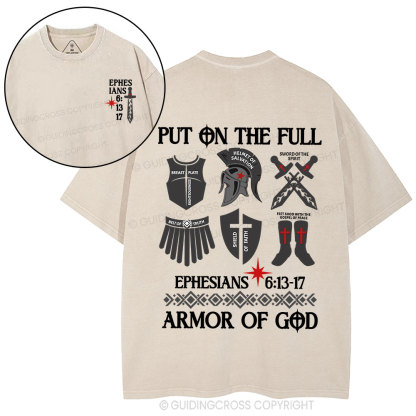 Put On The Full Armor Of God Christian Washed T-Shirt
