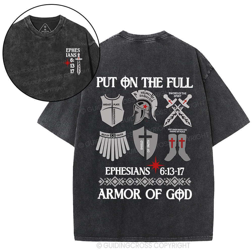 Put On The Full Armor Of God Christian Washed T-Shirt