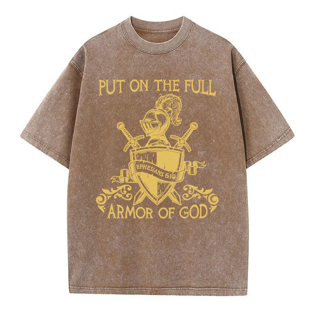 Put On The Full Armor Of God Christian Washed T-Shirt