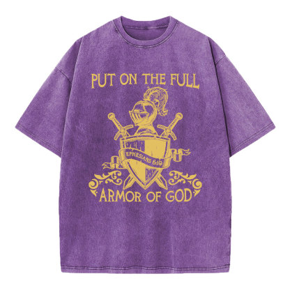 Put On The Full Armor Of God Christian Washed T-Shirt
