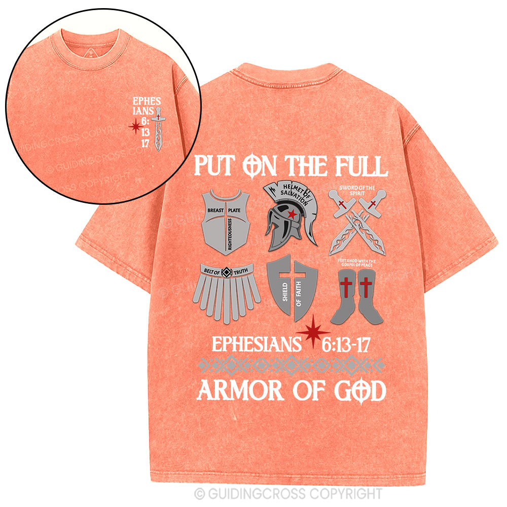 Put On The Full Armor Of God Christian Washed T-Shirt