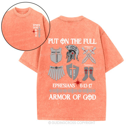 Put On The Full Armor Of God Christian Washed T-Shirt