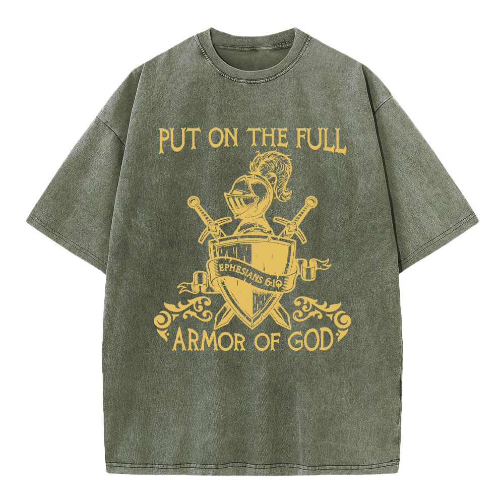 Put On The Full Armor Of God Christian Washed T-Shirt