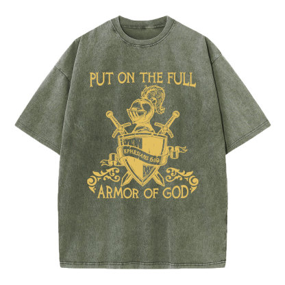 Put On The Full Armor Of God Christian Washed T-Shirt