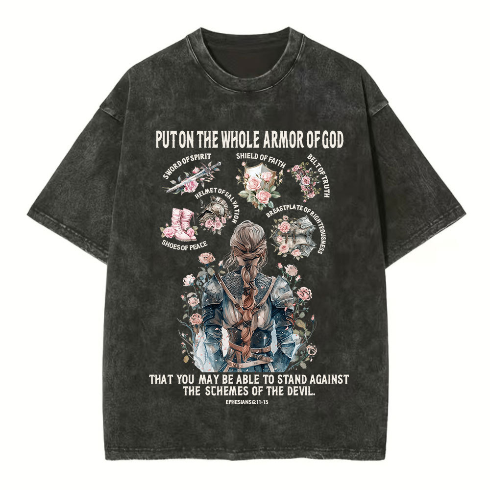 Put On The Whole Armor Of God Christian Washed T-Shirt
