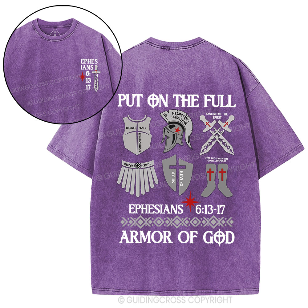 Put On The Full Armor Of God Christian Washed T-Shirt