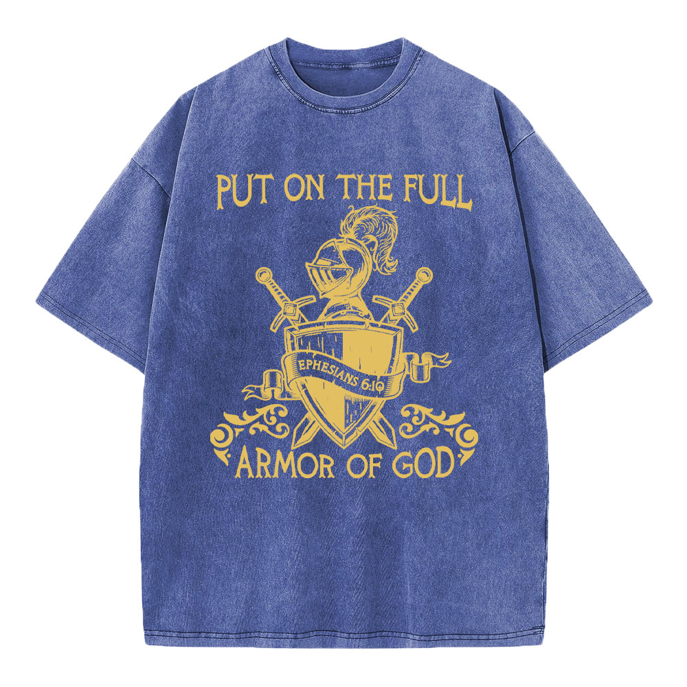 Put On The Full Armor Of God Christian Washed T-Shirt