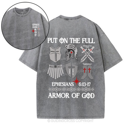 Put On The Full Armor Of God Christian Washed T-Shirt