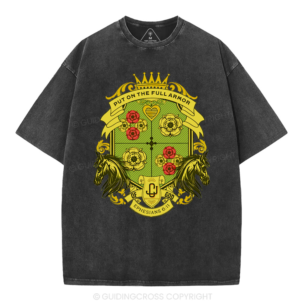 Put On The Full Armor Of God Christian Washed T-Shirt