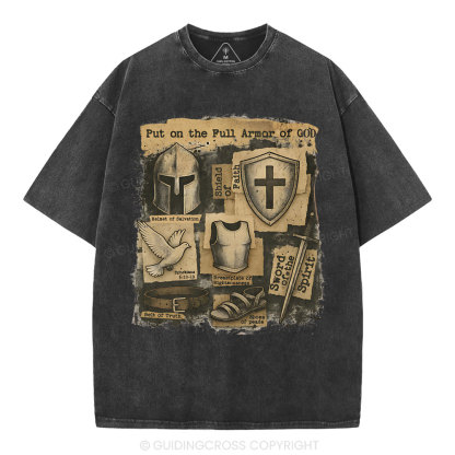 Put On The Full Armor Of God Christian Washed T-Shirt