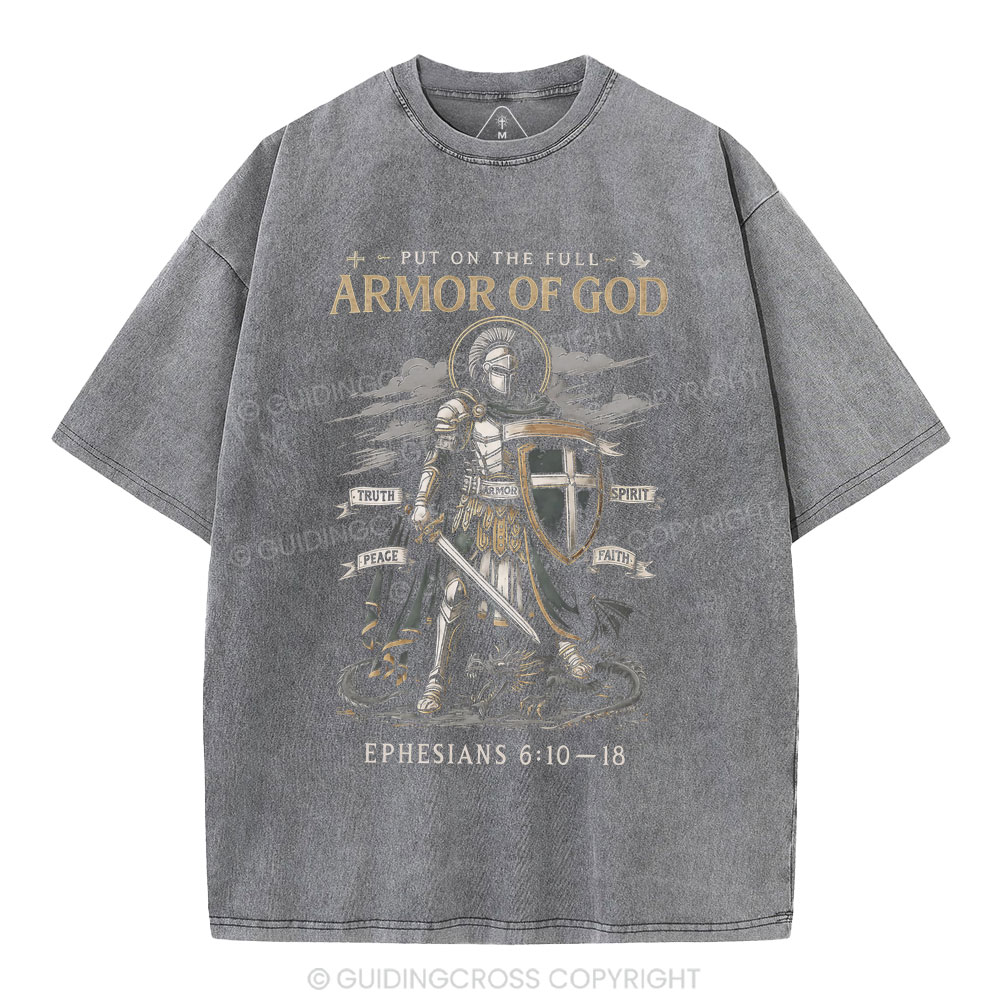 Put On The Full Armor Of God Christian Washed T-Shirt