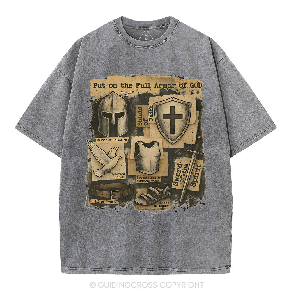 Put On The Full Armor Of God Christian Washed T-Shirt
