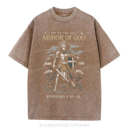 Put On The Full Armor Of God Christian Washed T-Shirt