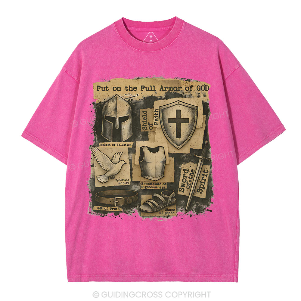 Put On The Full Armor Of God Christian Washed T-Shirt