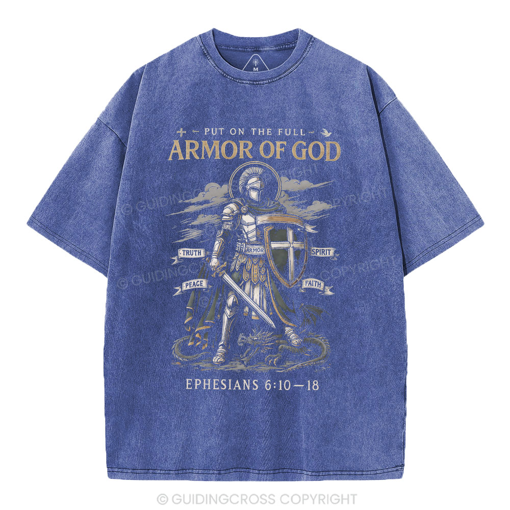 Put On The Full Armor Of God Christian Washed T-Shirt