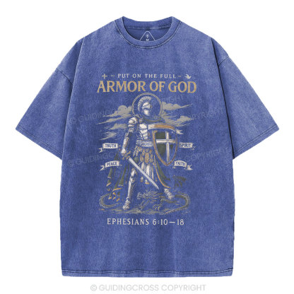 Put On The Full Armor Of God Christian Washed T-Shirt