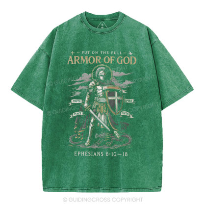 Put On The Full Armor Of God Christian Washed T-Shirt