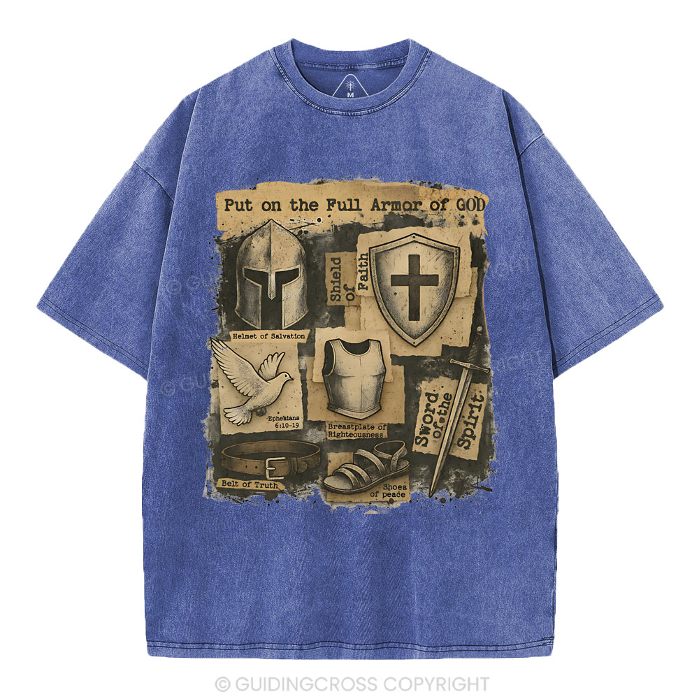 Put On The Full Armor Of God Christian Washed T-Shirt