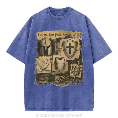 Put On The Full Armor Of God Christian Washed T-Shirt