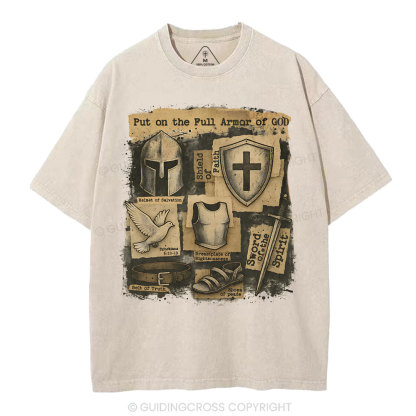Put On The Full Armor Of God Christian Washed T-Shirt